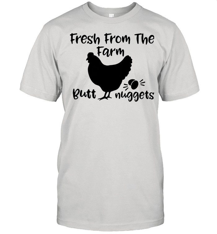 Fresh From The Farm Butt Nuggets  Classic Men's T-shirt