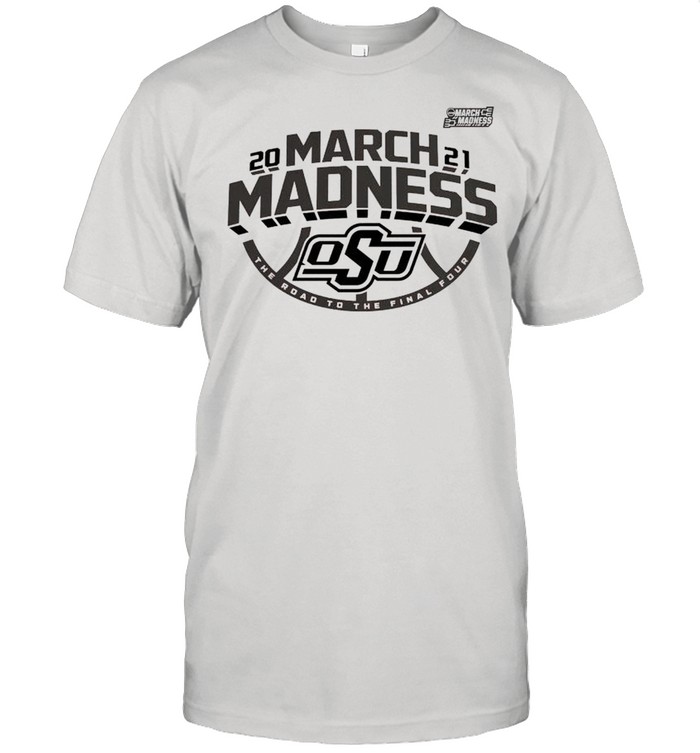 Oklahoma State Cowboys 2021 march madness the road to the final four shirt Classic Men's T-shirt
