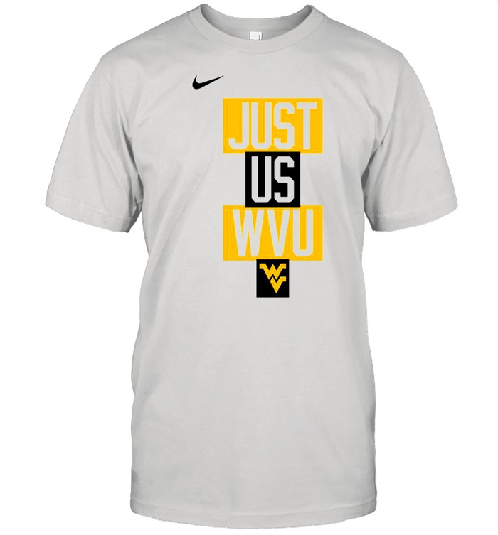 West Virginia Mountaineers Nike just us WVU shirt