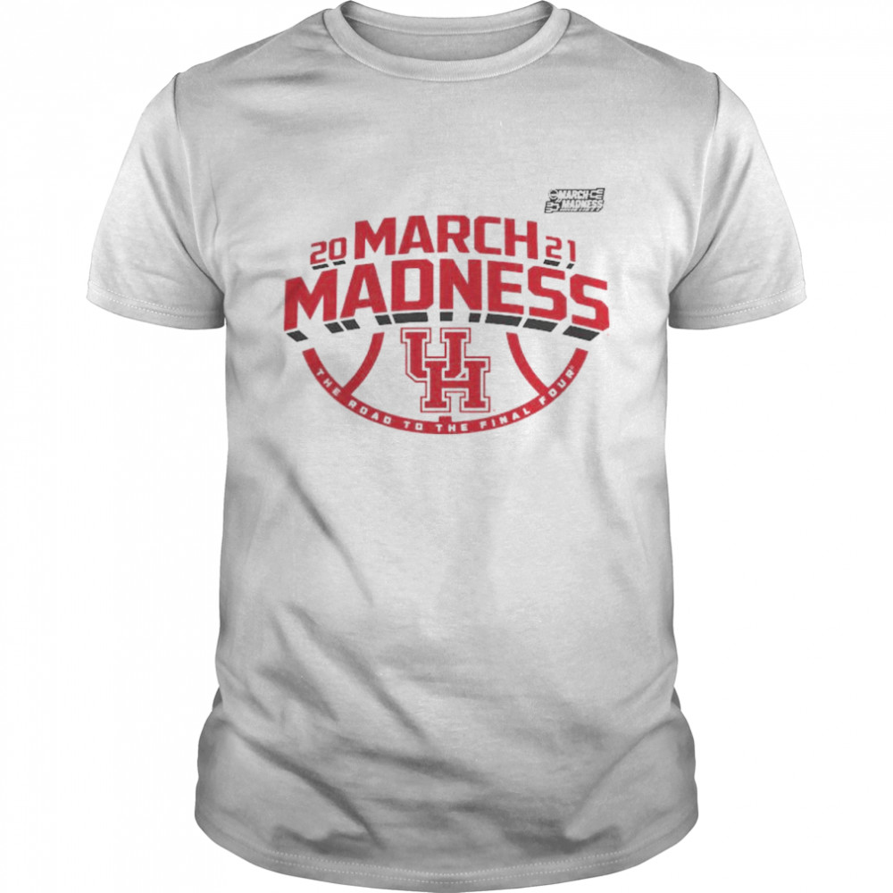 Houston Cougars 2021 NCAA Men’s Basketball March Madness The road to the final four shirt